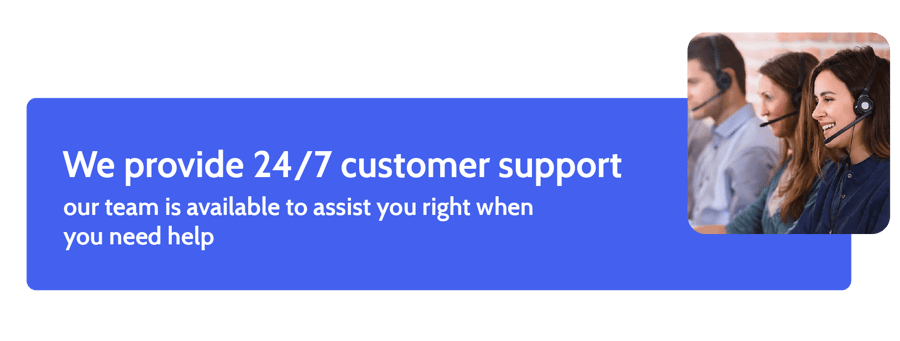 24/7 customer support